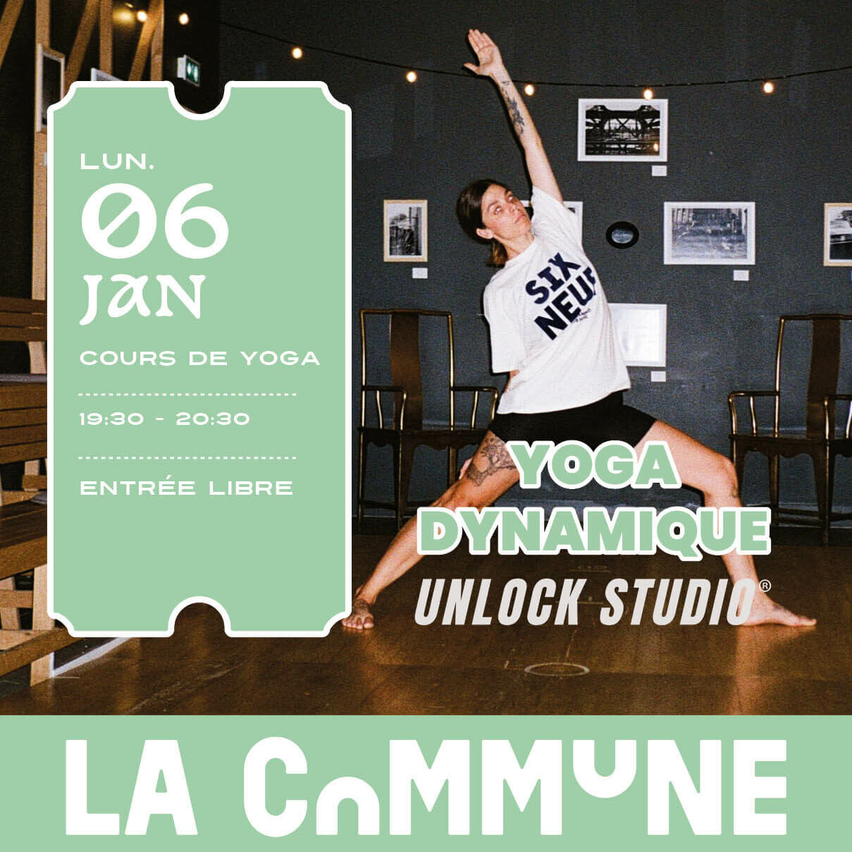 Cours de yoga dynamique à La Commune avec Unlock Studio, lundi 6 janvier, entrée libre, ambiance conviviale et sportive.