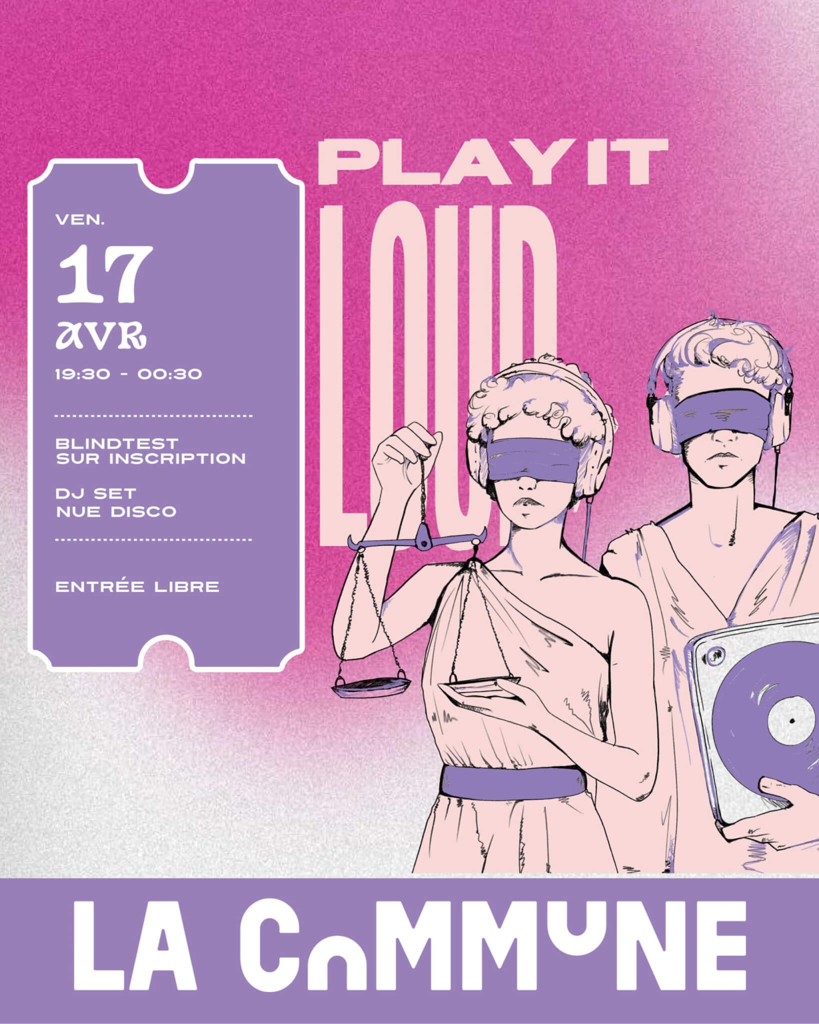 Soirée Play It Loud à La Commune le 17 avril. Blindtest et DJ set disco. Entrée libre, blindtest sur inscription.