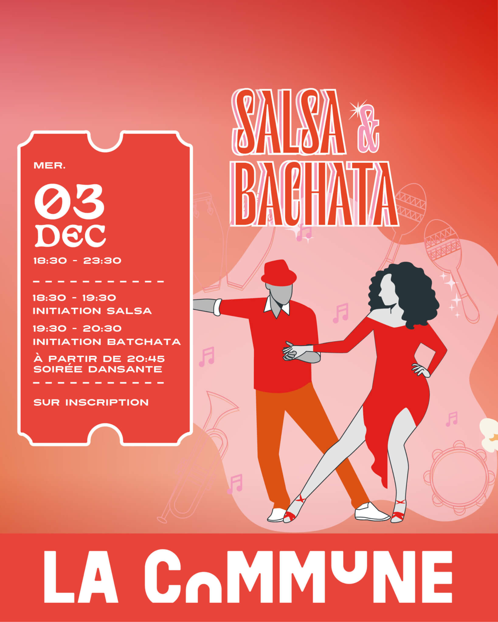 Affiche de la soir&eacute;e Salsa & Bachata &agrave; La Commune Lyon le 3 d&eacute;cembre, avec initiations et danse libre dans une ambiance latine et festive.