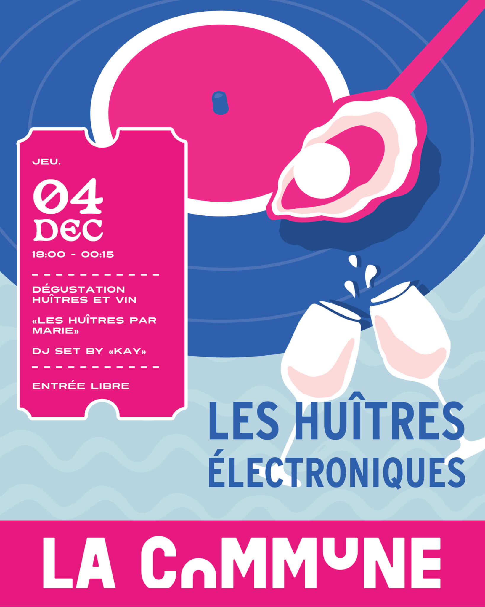 Affiche de l&rsquo;&eacute;v&eacute;nement Les Hu&icirc;tres &Eacute;lectroniques &agrave; La Commune Lyon le 4 d&eacute;cembre, d&eacute;gustation d&rsquo;hu&icirc;tres et de vin avec DJ set.