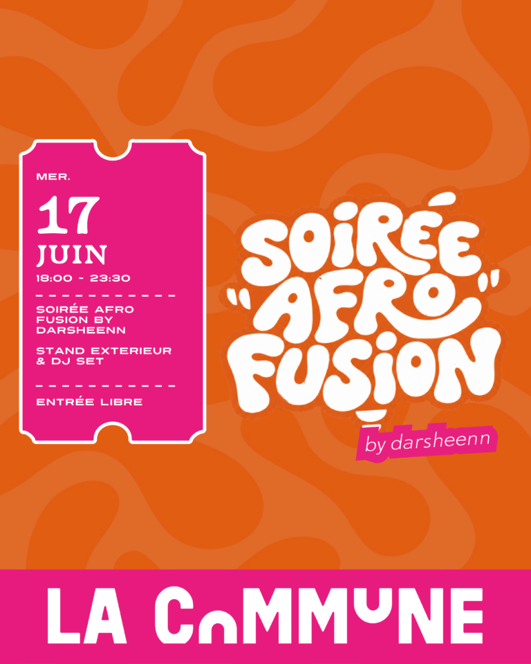 Soirée Afro Fusion by Darsheenn avec DJ set afro, amapiano et dancehall. Stand food, culture et ambiance festive. Entrée libre.