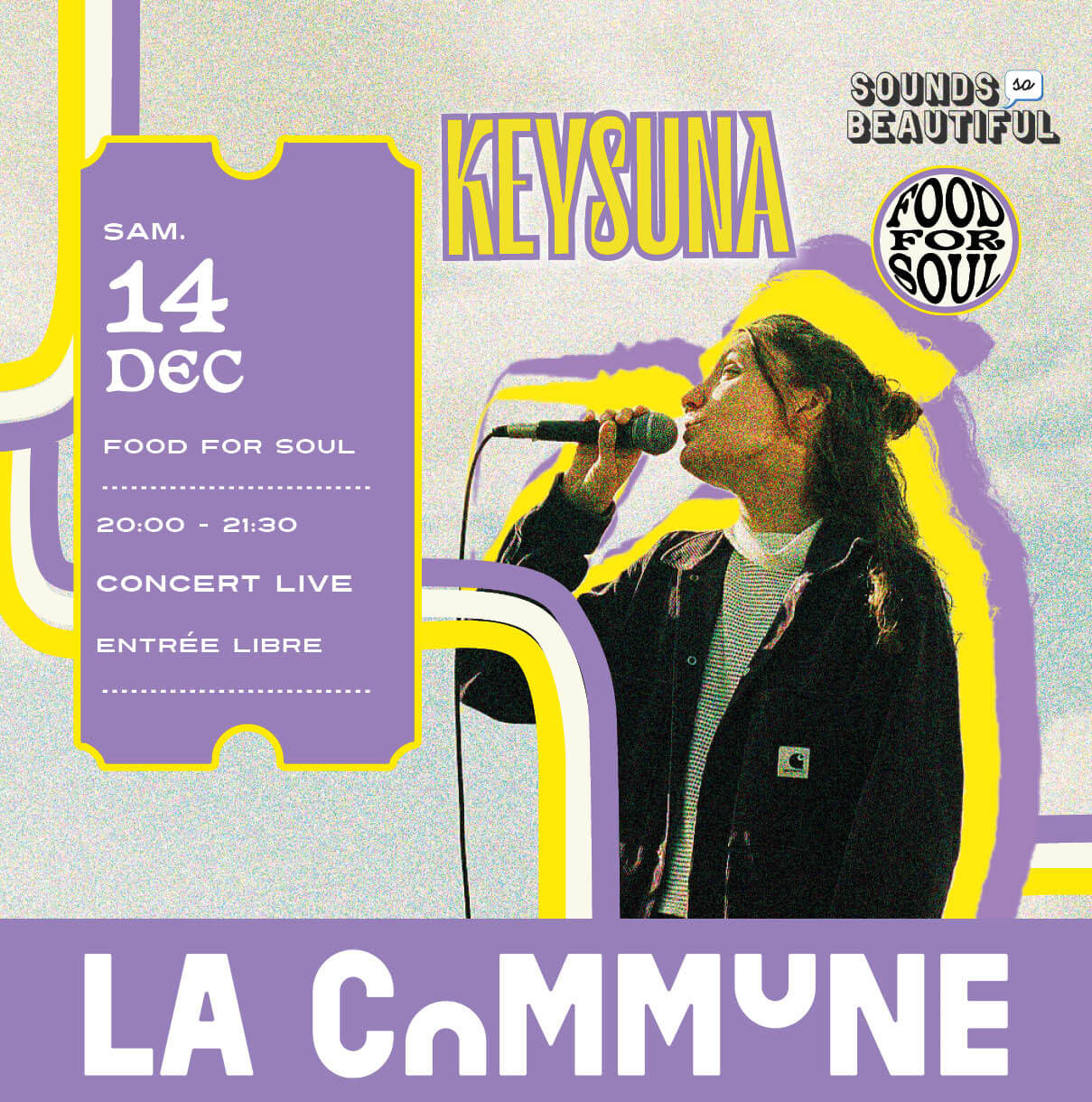 Affiche du concert live de Keysuna à La Commune le 14 décembre pour Food for Soul, de 20h00 à 21h30, entrée libre.