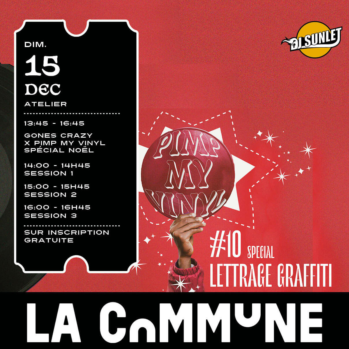 Affiche de l'atelier Gones Crazy x Pimp My Vinyl spécial Noël à La Commune le 15 décembre, sessions de lettrage graffiti sur inscription gratuite.