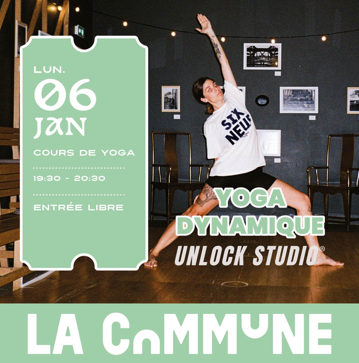 Cours de yoga dynamique à La Commune avec Unlock Studio, lundi 6 janvier, entrée libre, ambiance conviviale et sportive.