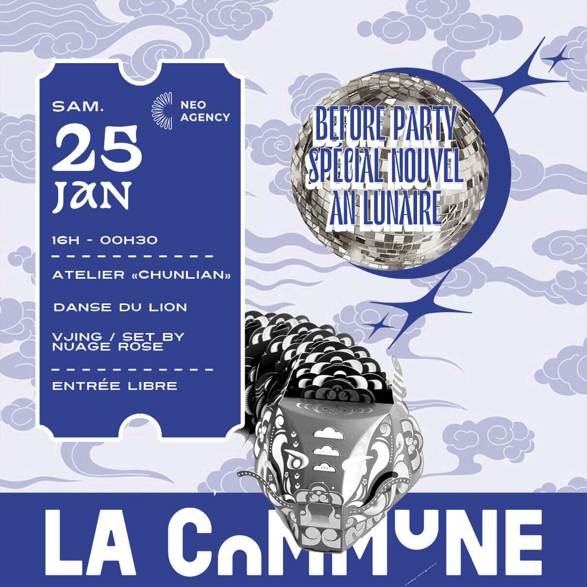 Affiche de la Before Party Nouvel An Lunaire à La Commune, avec danse du lion, atelier Chunlian et set by Nuage Rose, entrée libre.