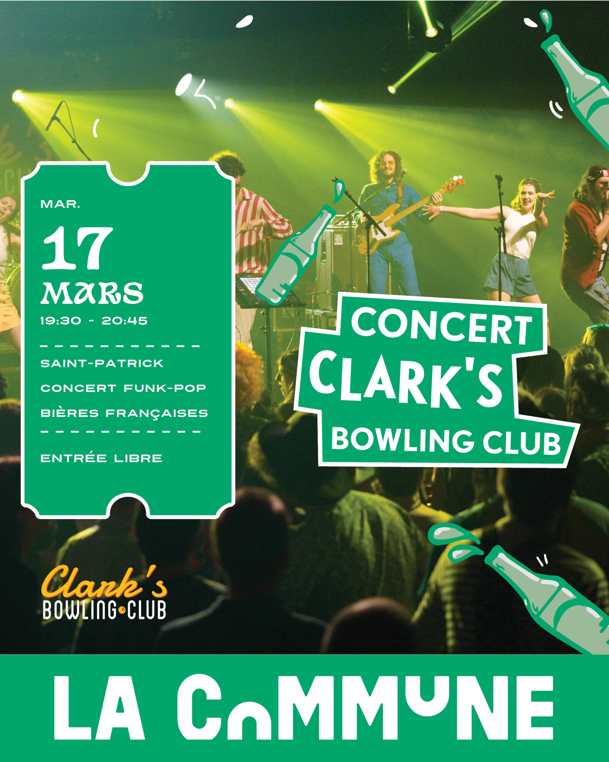 Venez fêter la Saint Patrick à Lyon avec Clark’s Bowling Club ! Funk/pop, ambiance festive, bonne bière et musique qui fait danser.