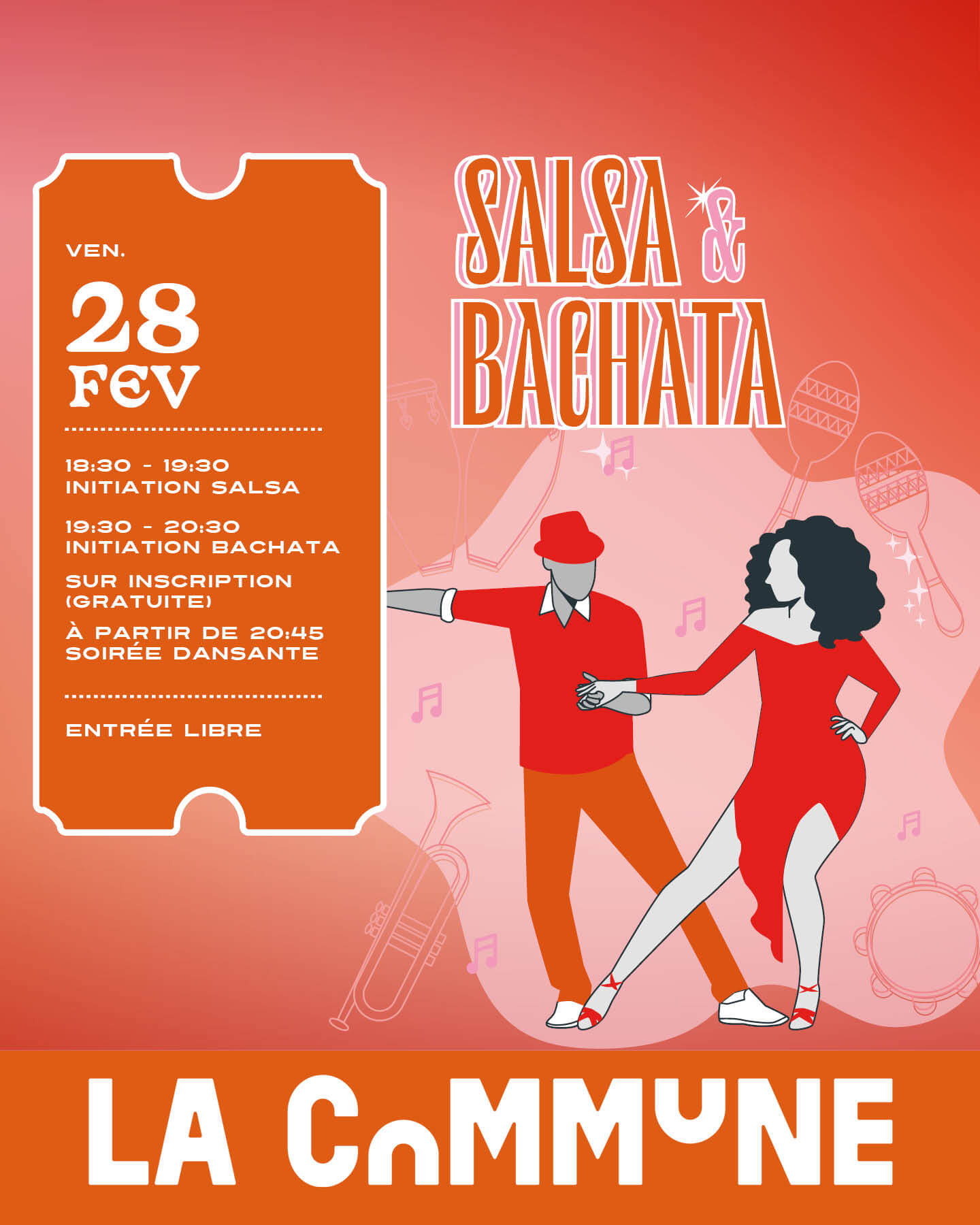 Affiche de la soirée Salsa & Bachata du 28 février à La Commune. Initiations et danse libre dans une ambiance latine.