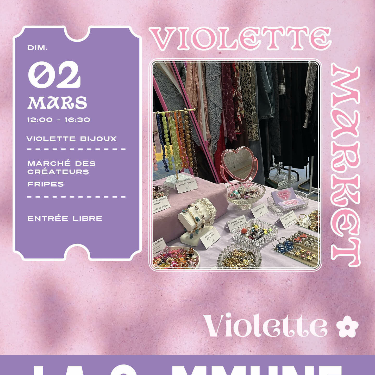 Affiche du marché Violette Market du 2 mars à La Commune. Bijoux, créations artisanales et friperie dans un décor pastel.