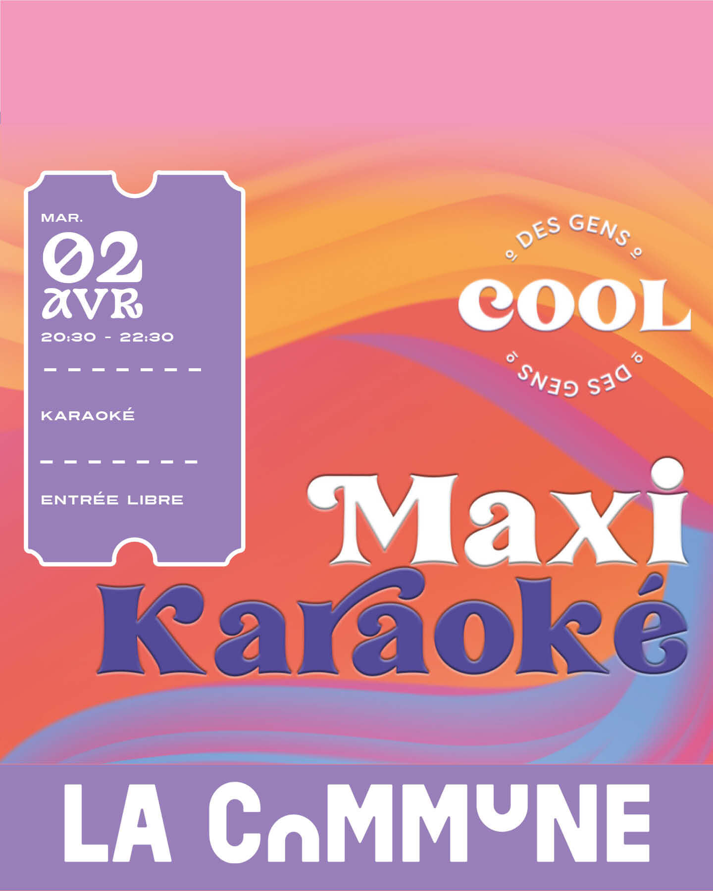 Affiche du maxi karaoké à La Commune le 2 avril avec fond coloré et message 