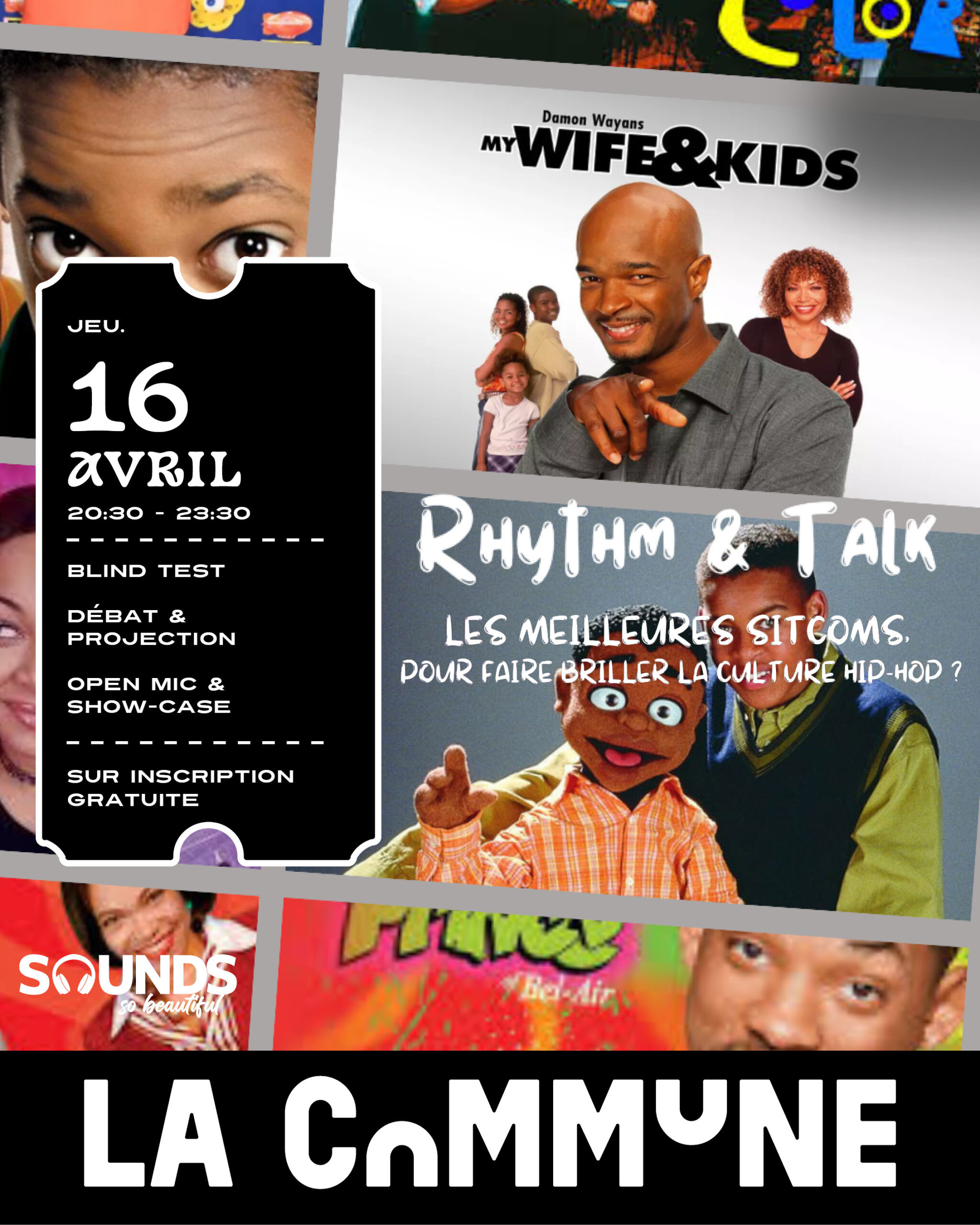Conf&eacute;rence musicale Rhythm & Talk &agrave; La Commune : sitcoms cultes, culture hip-hop, blind test, talk et live Gospel/RnB. Entr&eacute;e gratuite sur inscription.