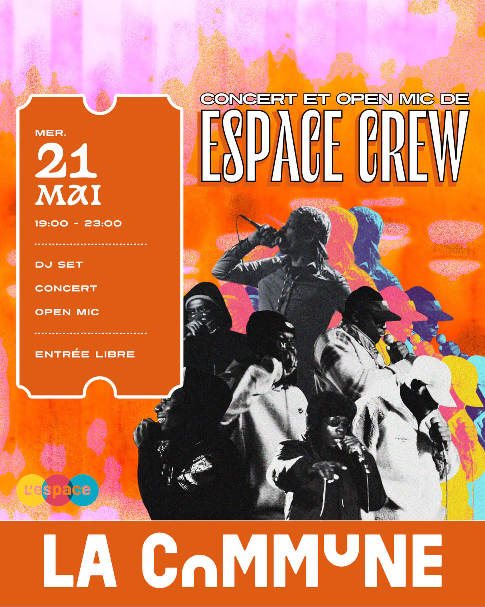Affiche du concert et open mic d’Espace Crew à La Commune le 21 mai, avec DJ set, rap live et entrée libre.