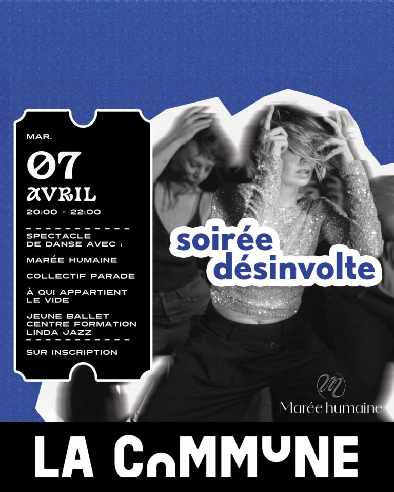 Vivez la Soirée Désinvolte à Lyon : danse jazz, contemporaine, classique et hip-hop. Quatre compagnies, un spectacle vivant et inoubliable à La Commune !