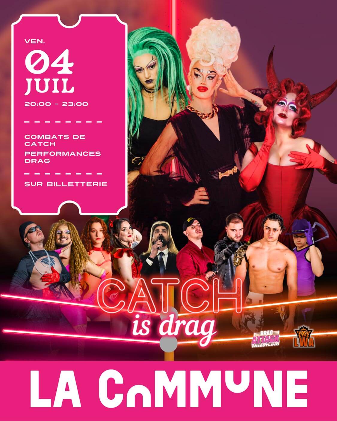 Affiche Catch is Drag à La Commune le 4 juillet 2025, drag queens et catcheurs en show explosif, sur billetterie.