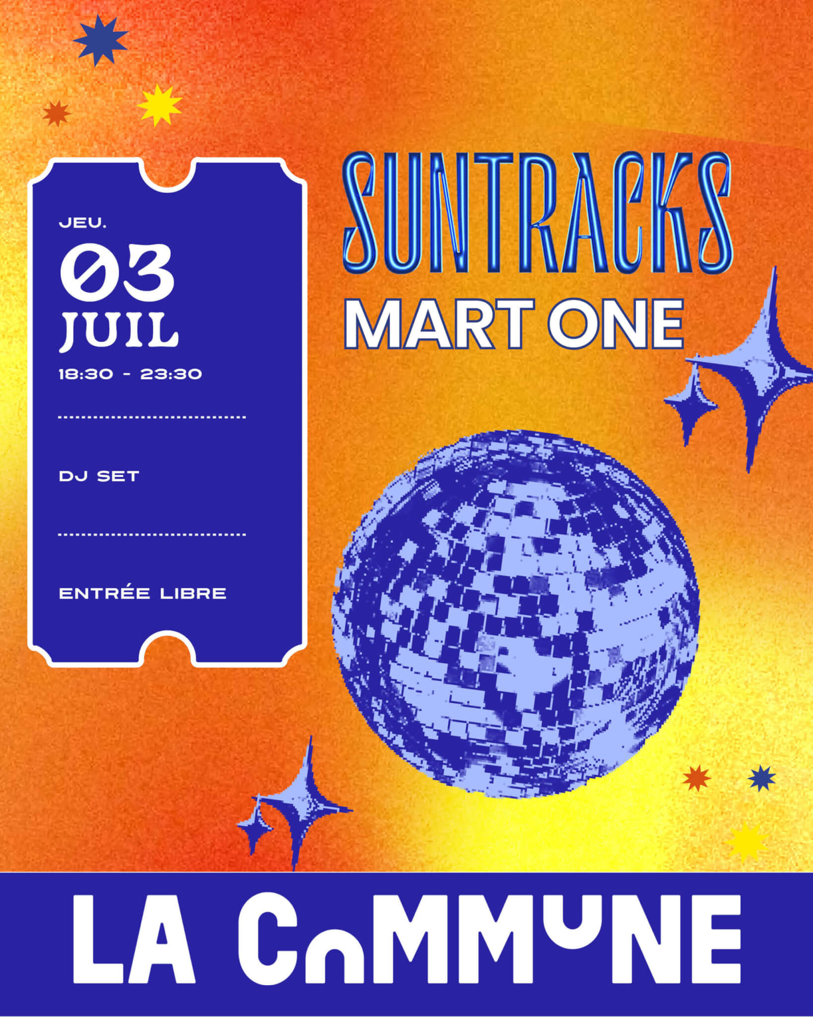 Affiche DJ set Suntracks Mart One à La Commune le 3 juillet 2025, ambiance disco orange et bleue, entrée libre.