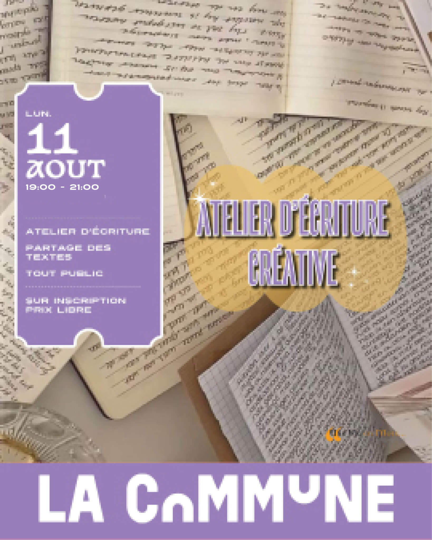 Visuel de l’atelier d’écriture créative du 11 août à La Commune avec partage de textes, tout public.