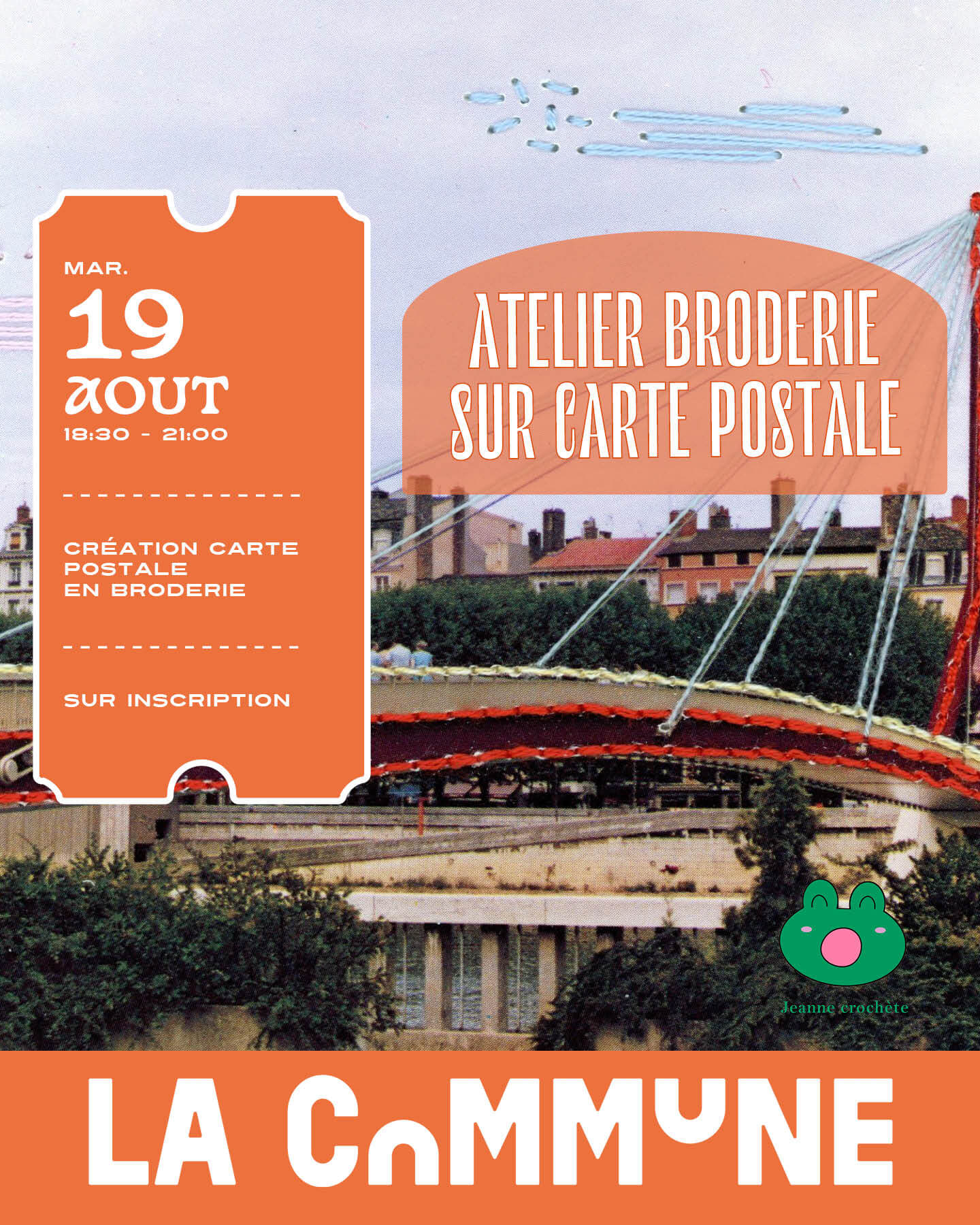 Affiche illustrée avec mains brodant une feuille pour atelier broderie sur carte postale à La Commune.