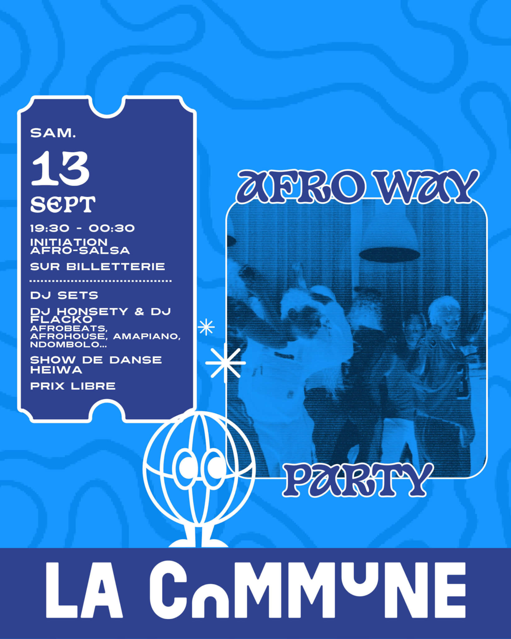 Afro Way Party à La Commune avec afro-salsa, DJ sets afrobeats et show de danse.