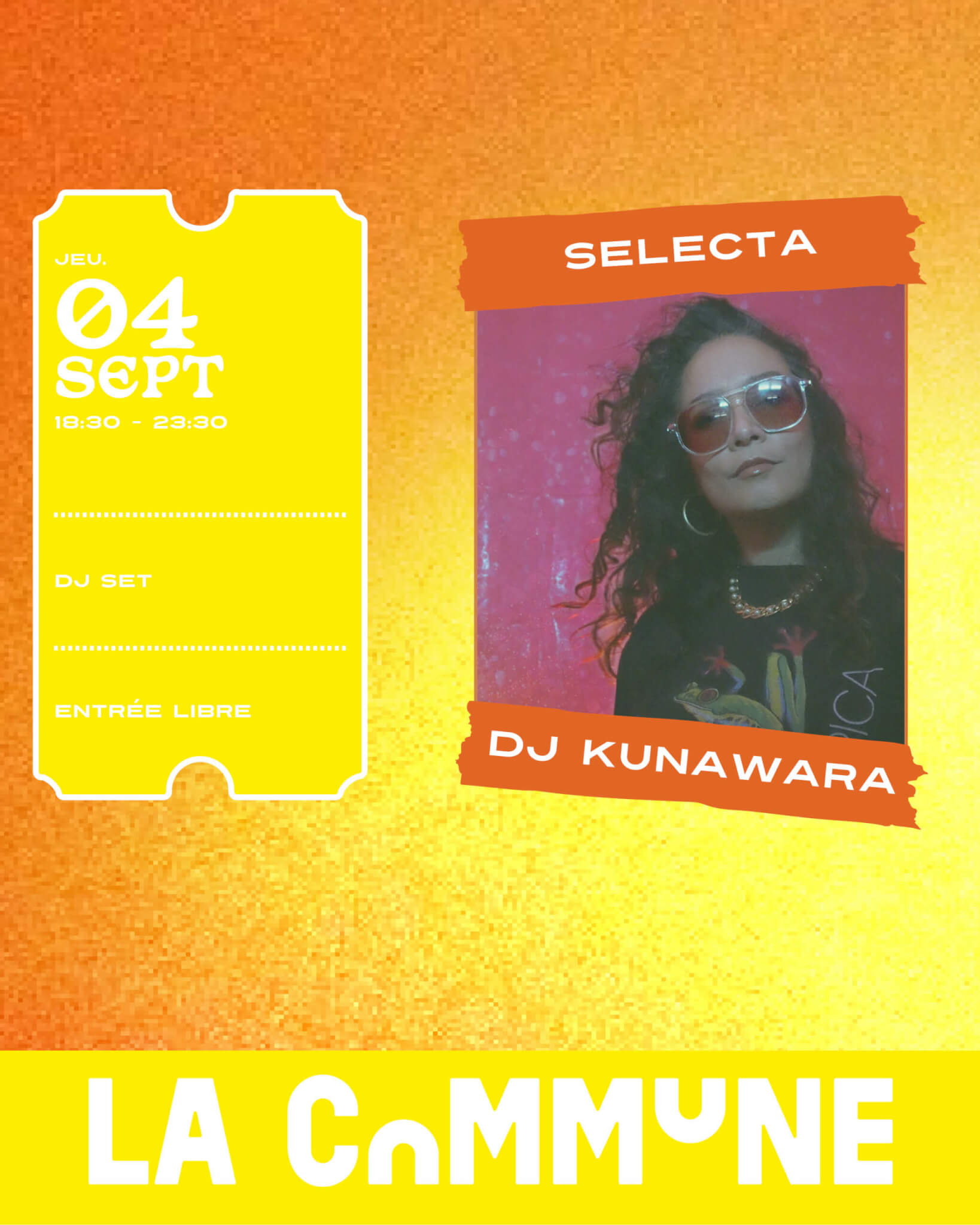 DJ set de DJ Kunawara à La Commune le 4 septembre.