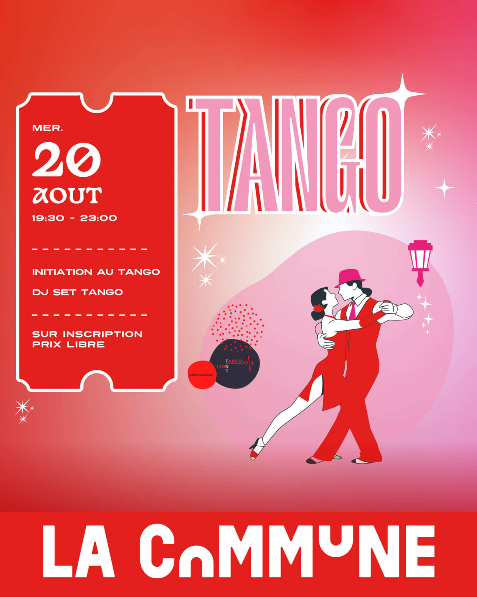 Affiche rouge avec couple dansant le tango pour soirée tango à La Commune le 20 août.