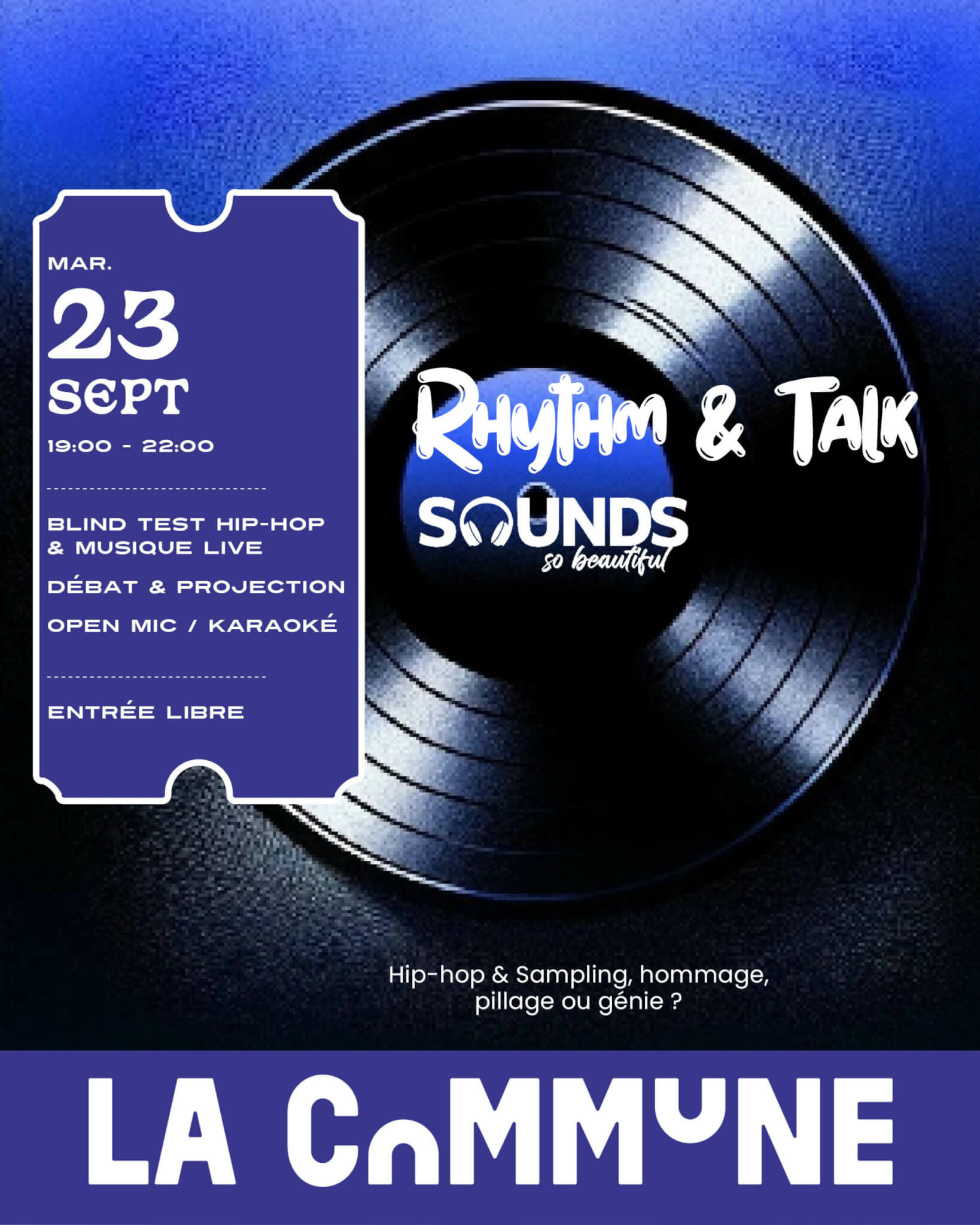 Soirée Rhythm & Talk à La Commune Lyon : blind test hip-hop, débats, open mic et musique live.