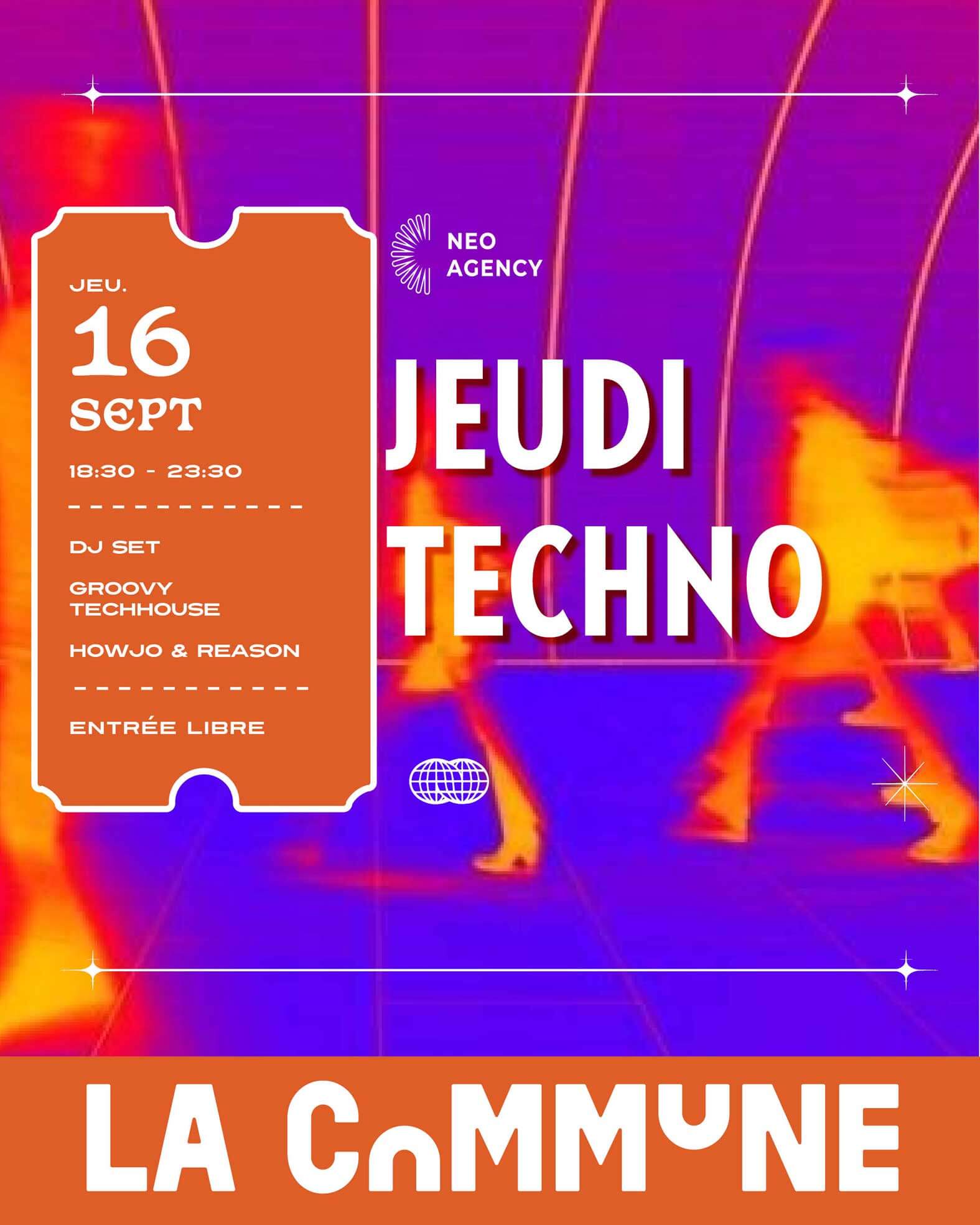 Affiche du Jeudi Techno à La Commune Lyon avec DJ set groovy techhouse par Howjo & Reason.