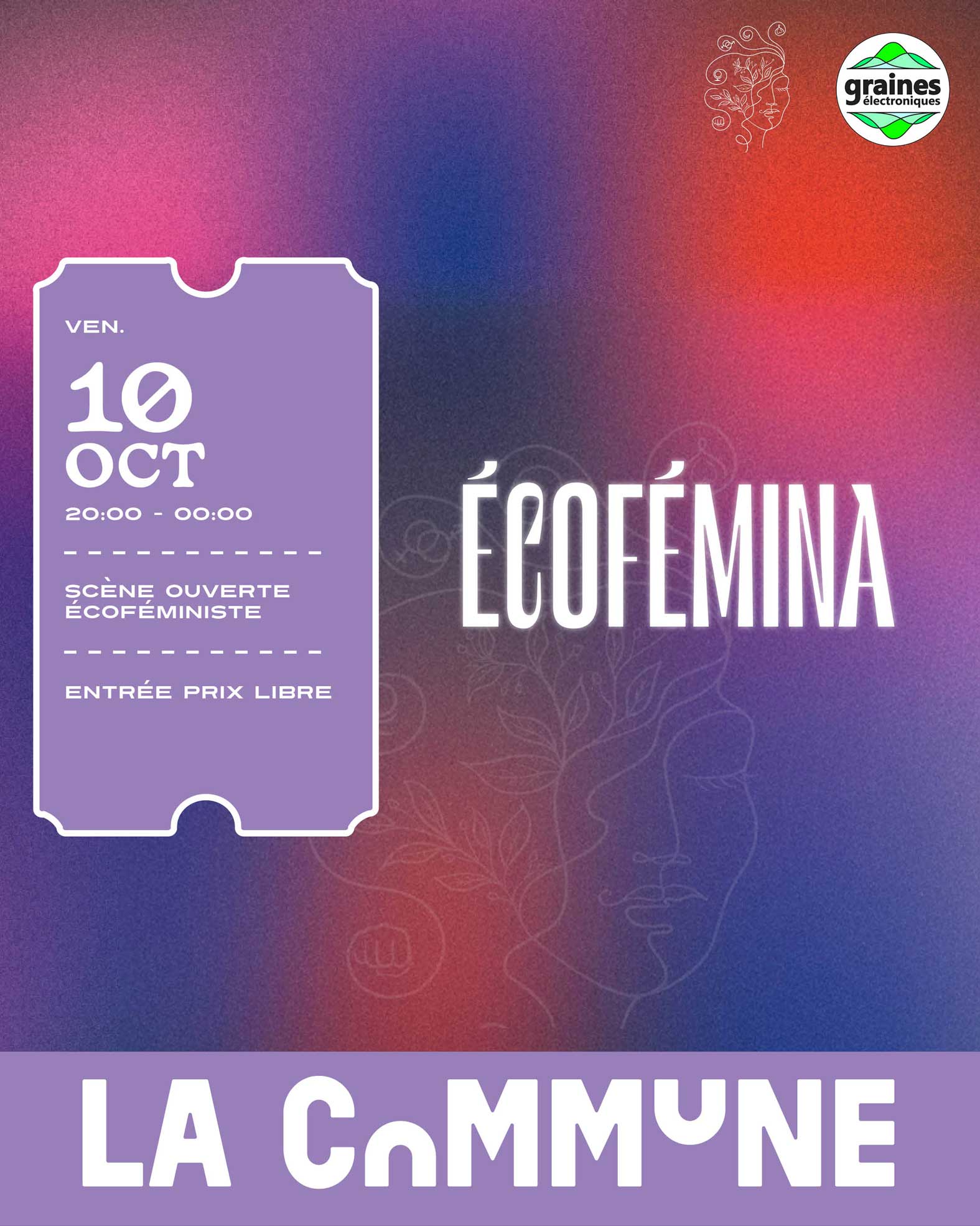 Affiche de la soirée Écofémina à La Commune Lyon, scène ouverte écoféministe et artistique.