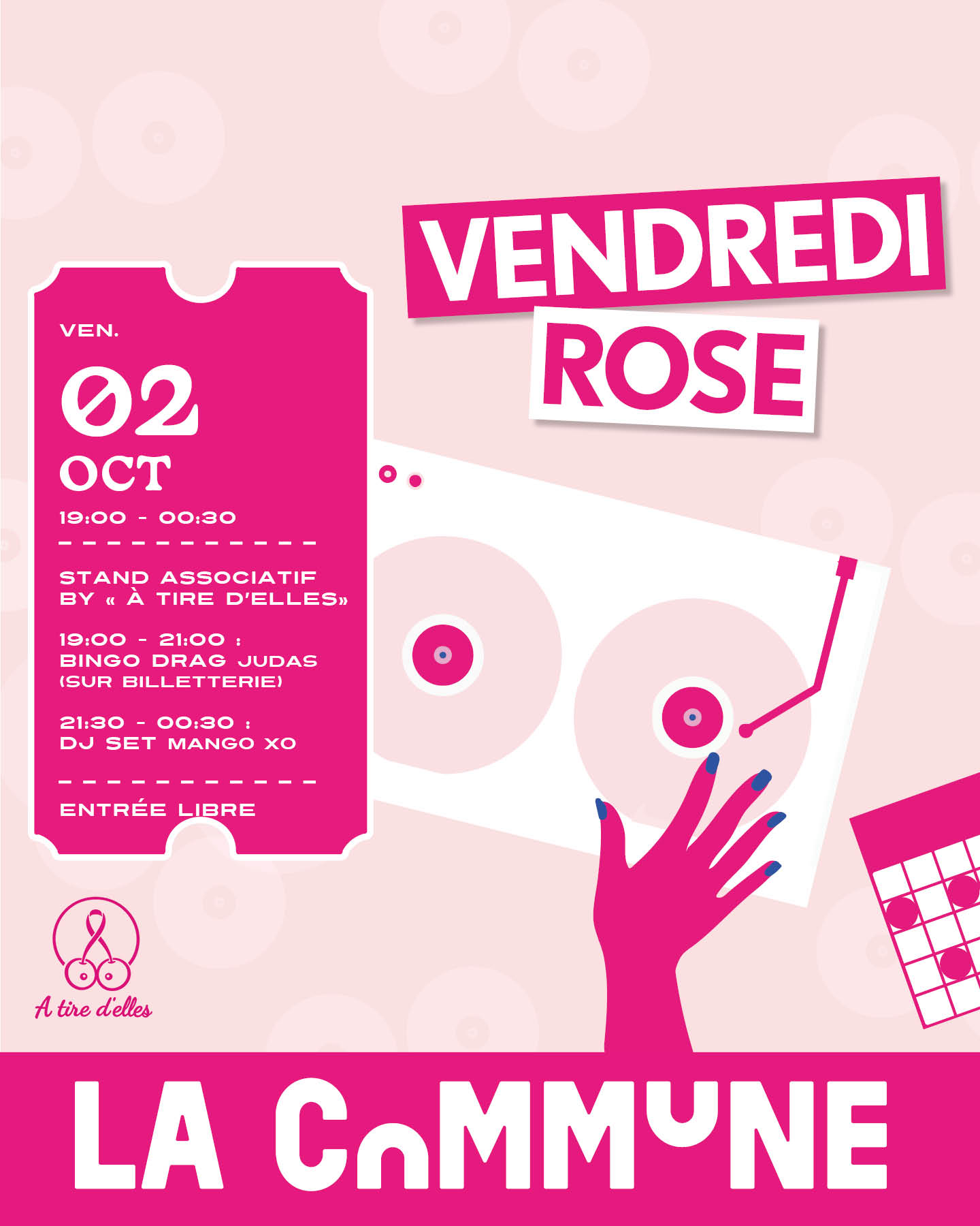 À l’occasion d’Octobre Rose, La Commune organise Vendredi Rose avec À Tire d’Elles : Bingo Drag, DJ set de Mango XO, prévention et solidarité.