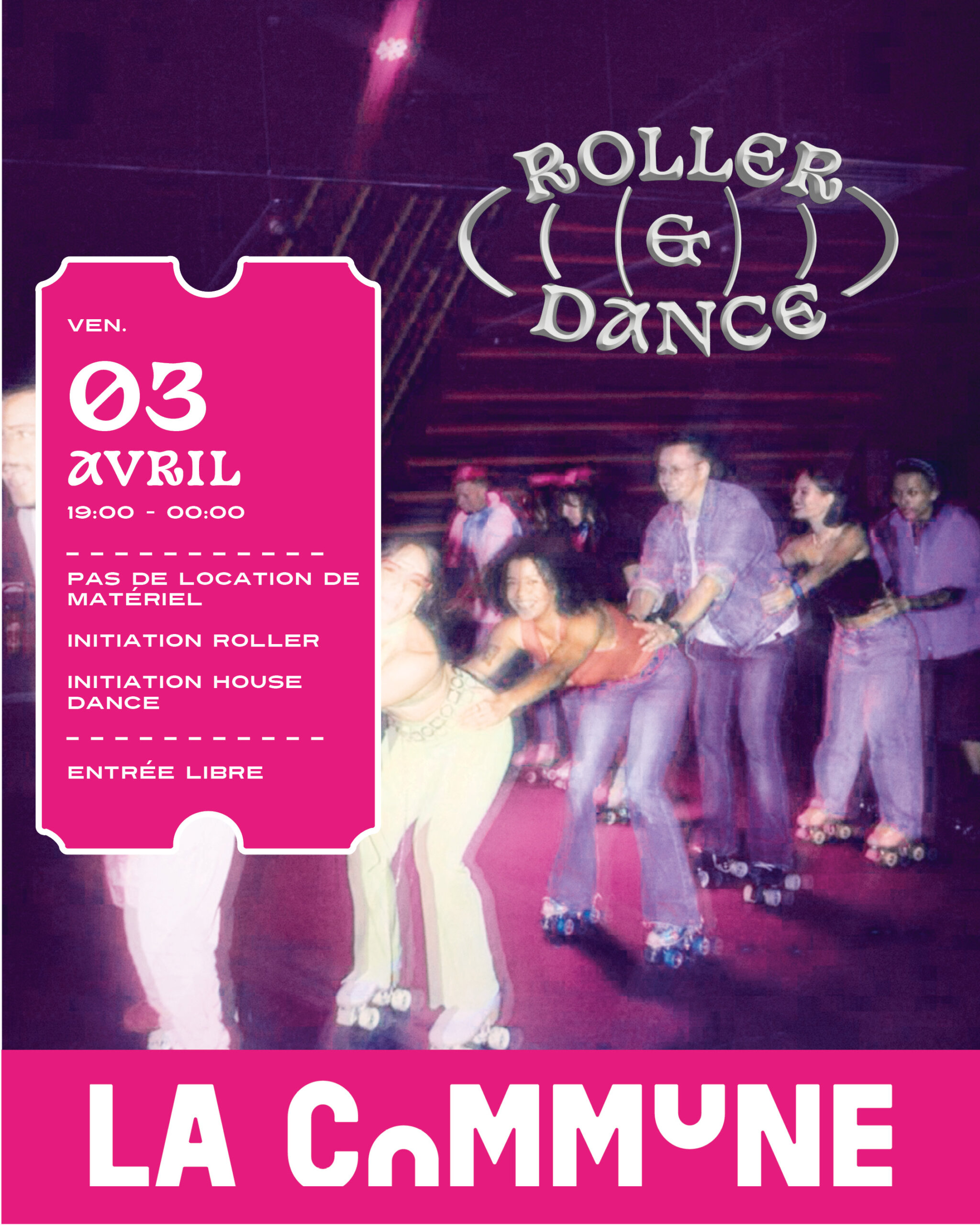 Affiche Roller & Dance à La Commune Lyon, après-midi festive avec initiation roller et house dance.