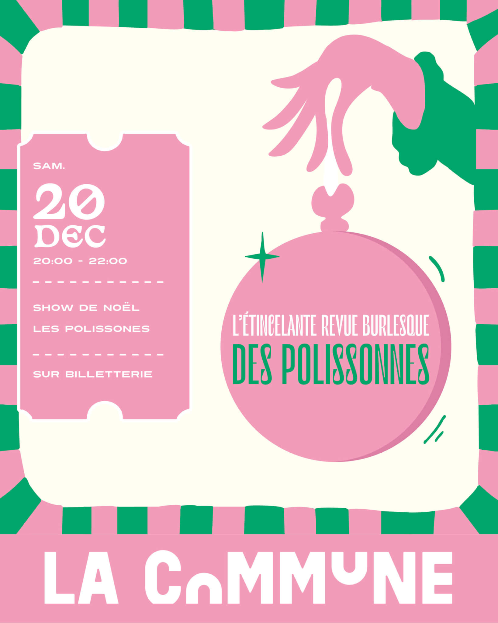 Affiche du show burlesque de Noël « L’étincelante revue des Polissonnes » à La Commune Lyon le 20 décembre, ambiance festive et glamour.