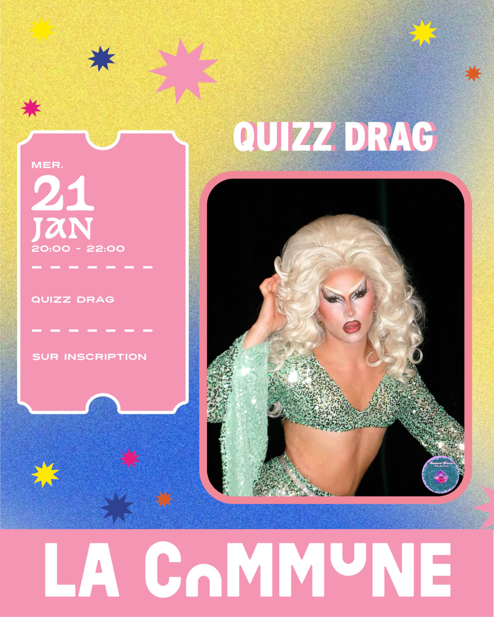 Affiche Quizz Drag à La Commune avec artiste drag en tenue scintillante, mercredi 21 janvier de 20h à 22h, sur inscription.