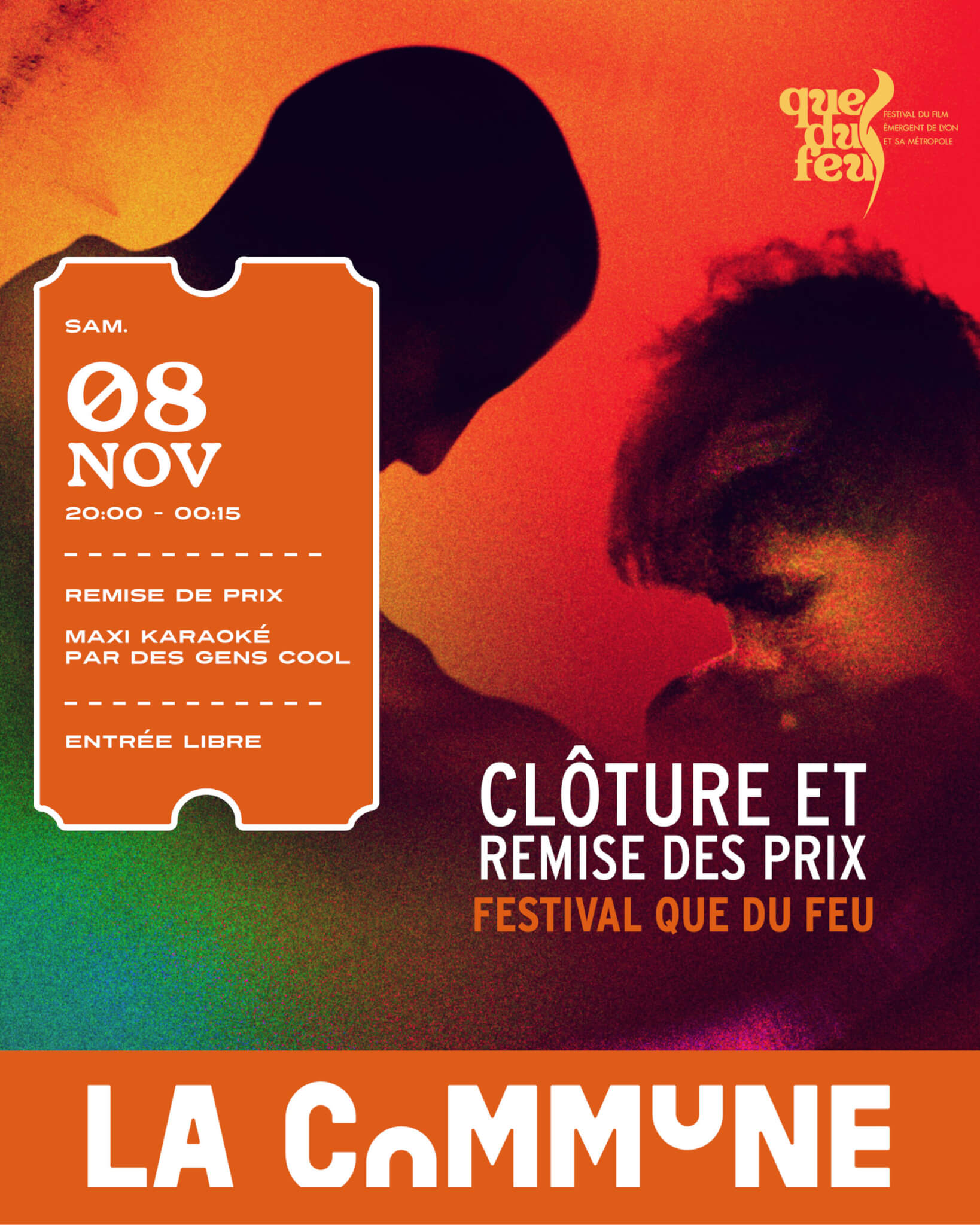 Affiche de la soirée de clôture du festival Que du Feu à La Commune Lyon avec remise de prix et maxi karaoké.