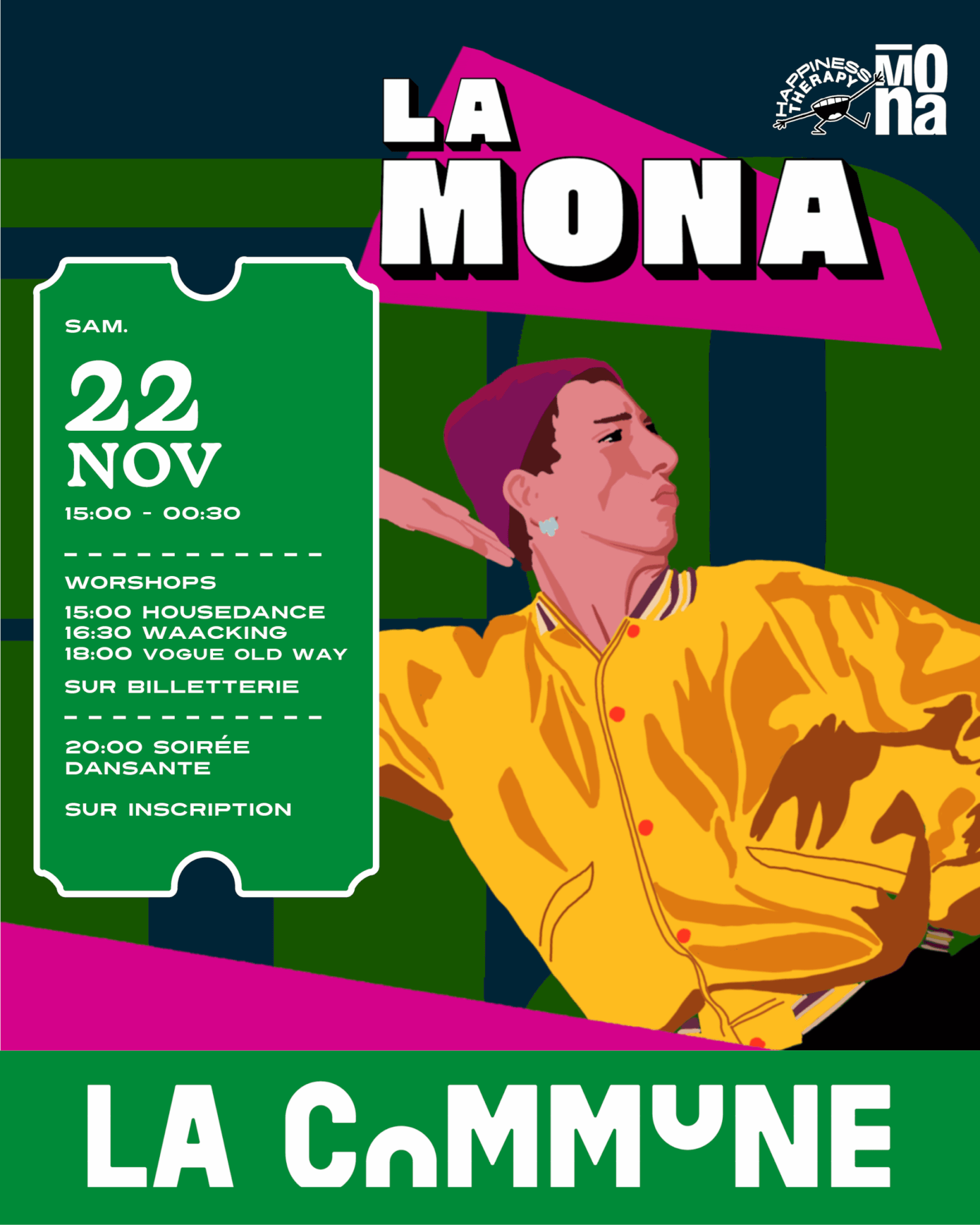 Affiche de l’événement La Mona à La Commune Lyon, journée de workshops de danse house, waacking et vogue, suivie d’une soirée dansante.