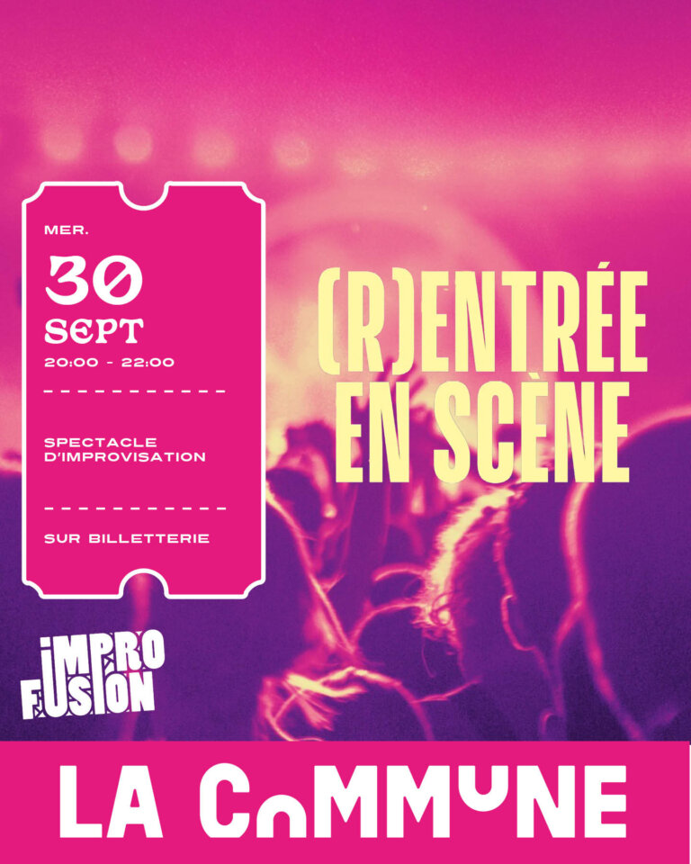 Impro Fusion fait sa rentrée à La Commune à Lyon avec un spectacle d’improvisation interactif en Long Form. Histoires, humour et surprises au programme.