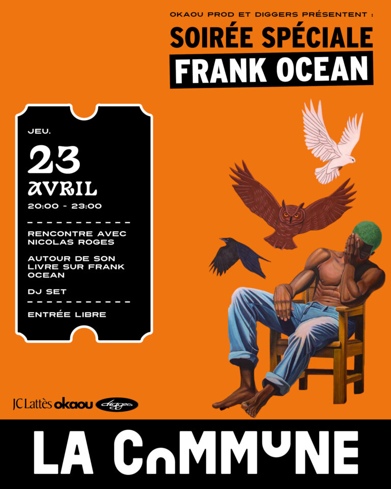 Soirée spéciale Frank Ocean : conférence autour du livre de Nicolas Rogès et DJ sets. Un événement dédié au R&B contemporain et à l’univers de l’artiste.