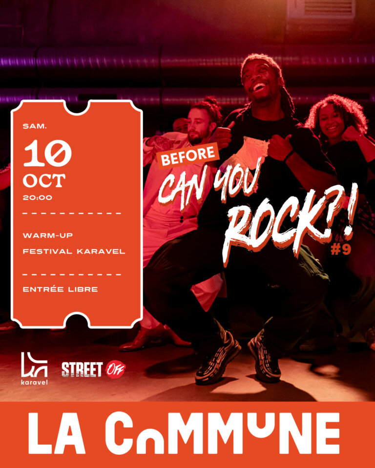 Vivez le Before Can You Rock à La Commune à Lyon avec Karavel et Street Off : une block party hip-hop placée sous le signe du freestyle et du groove.