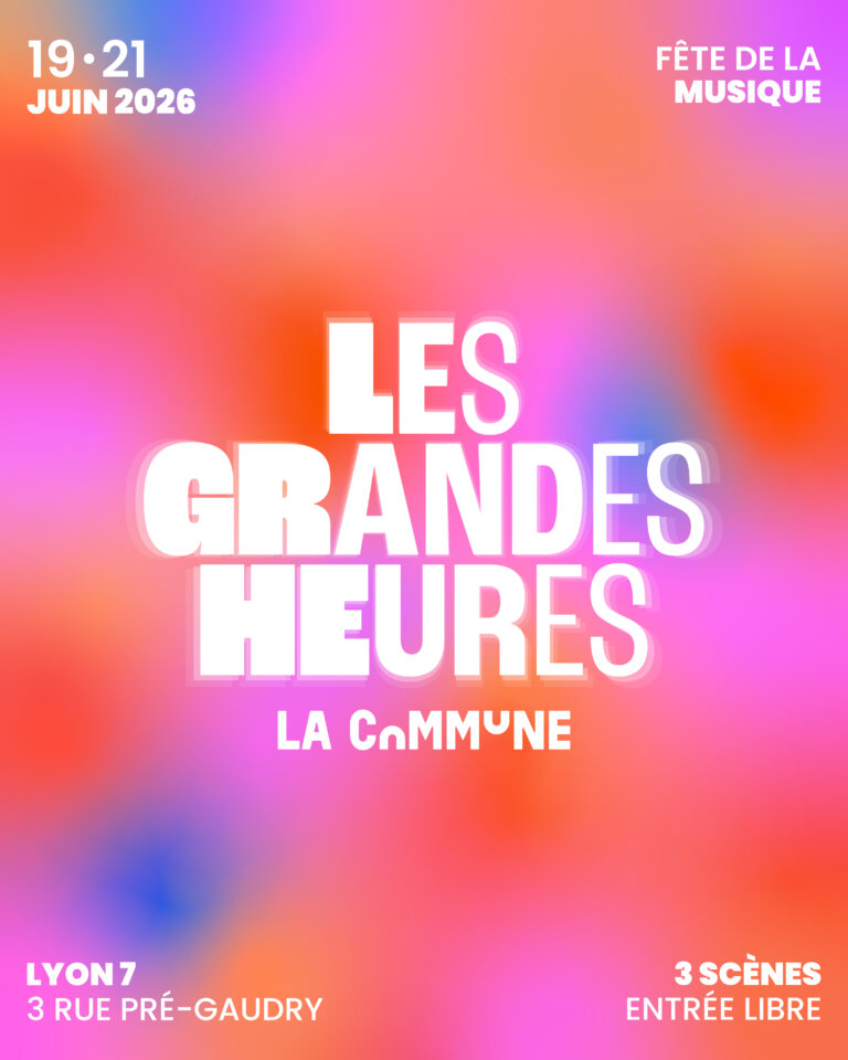 Trois jours de festival à La Commune Gerland pour la Fête de la Musique. Concerts, DJ sets, open air et performances à Lyon 7 du 19 au 21 juin. Entrée libre.