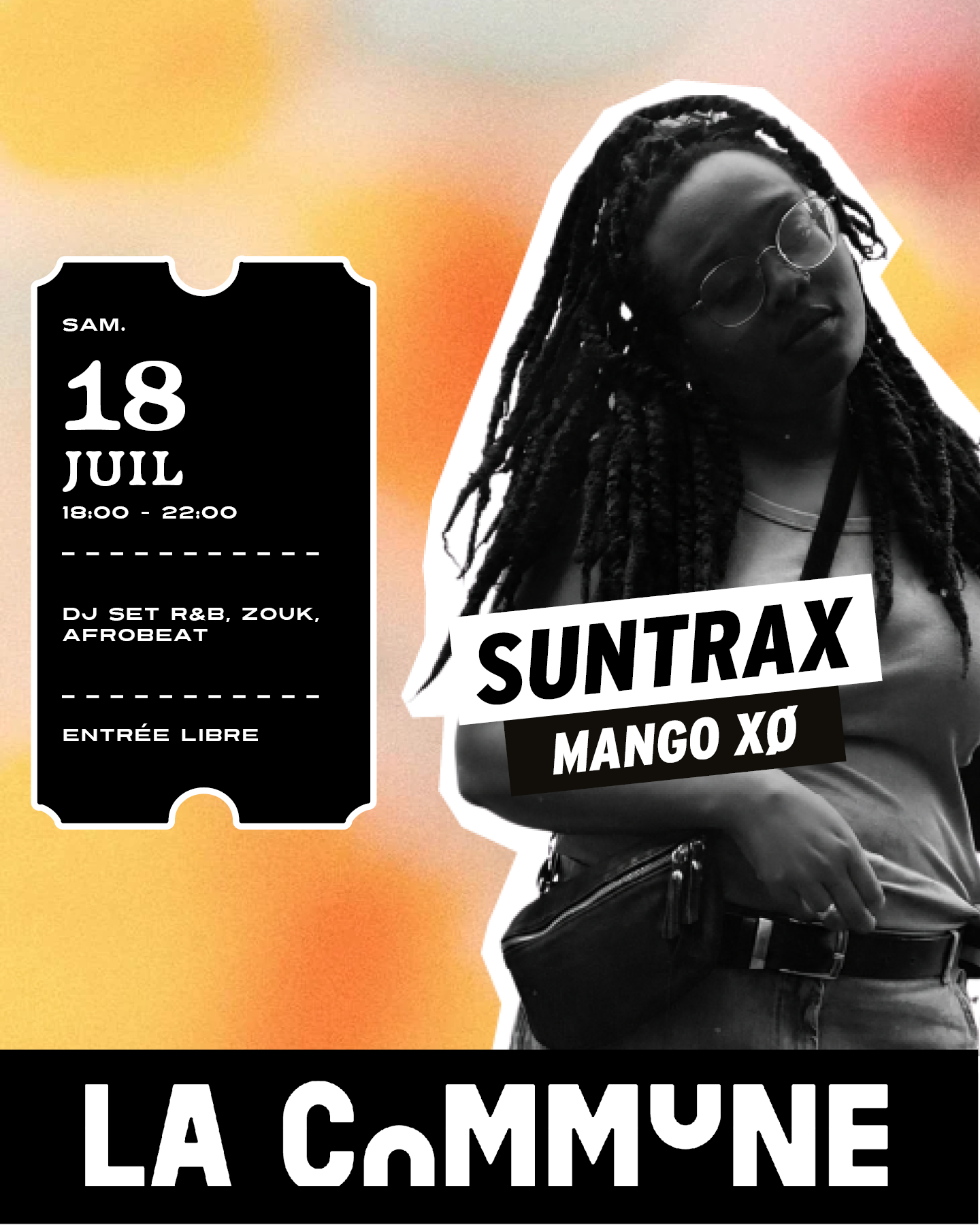 Retrouvez Suntrax et Mango XO à La Commune pour un DJ set mêlant R&B, Afrobeat, Zouk et Pop. Une soirée festive aux sonorités ensoleillées. Entrée libre.