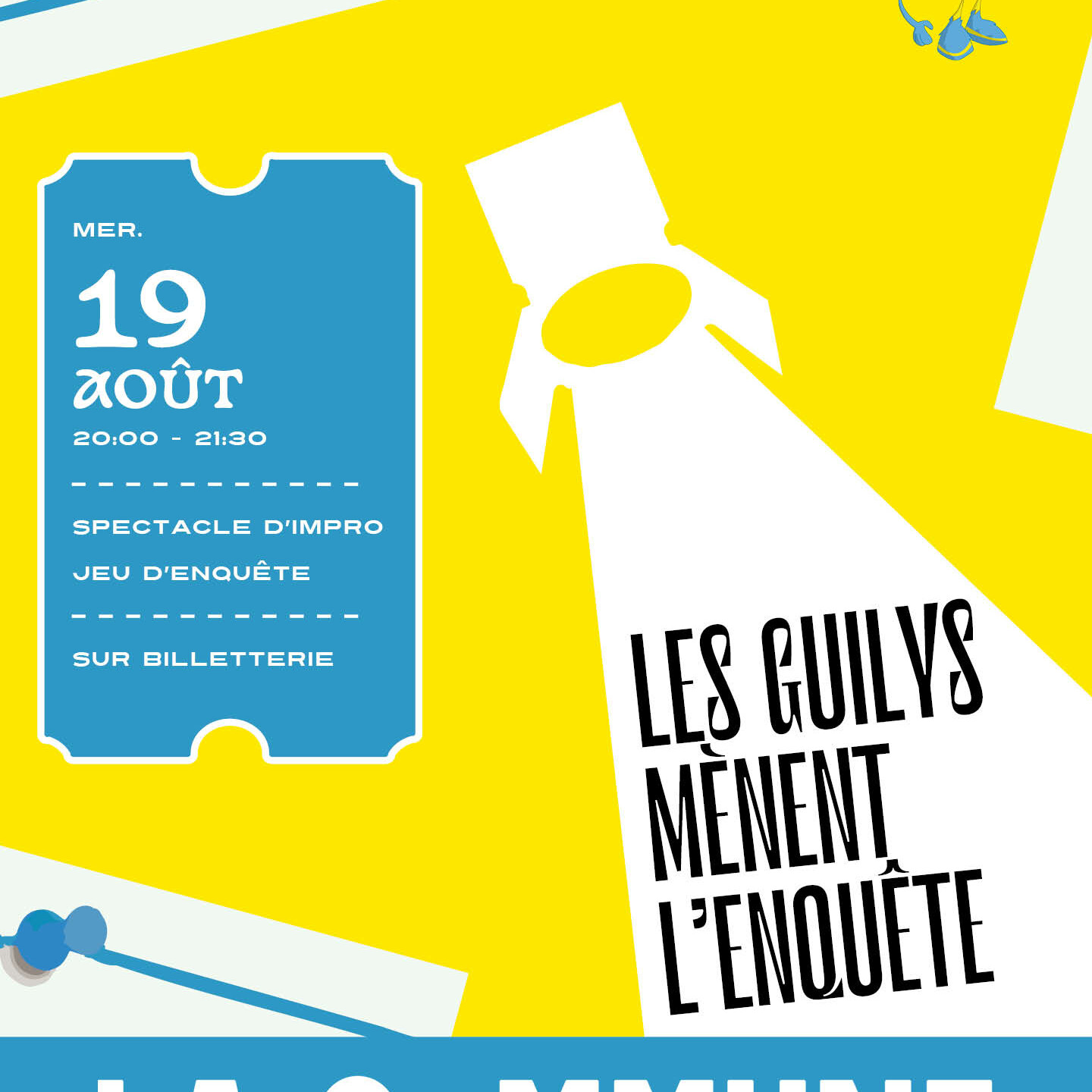 Les Guily mènent l’enquête